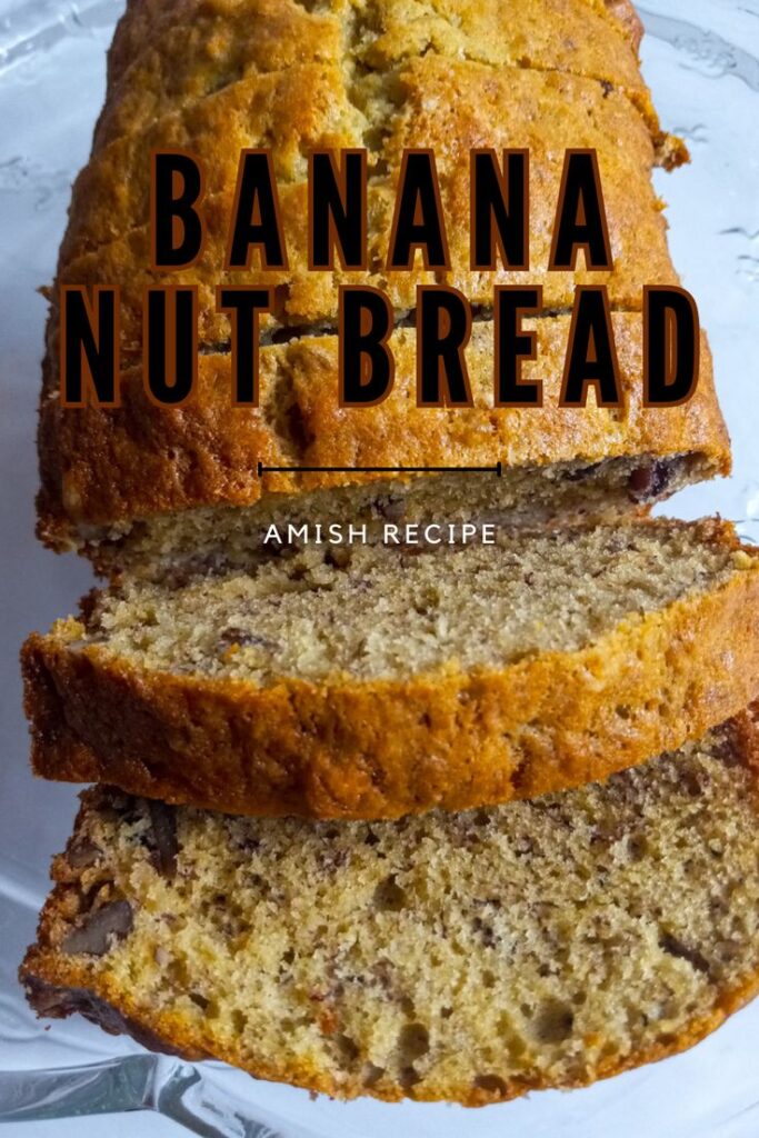 amish-banana-nut-bread-recipe